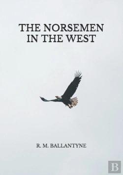 Bertrand.pt - The Norsemen In The West