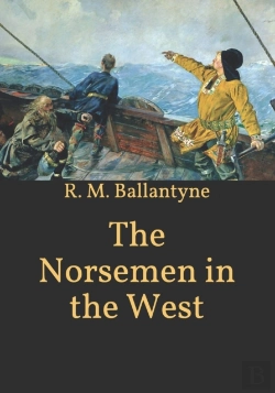 Bertrand.pt - The Norsemen In The West