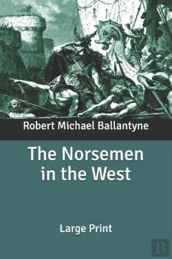 Bertrand.pt - The Norsemen In The West