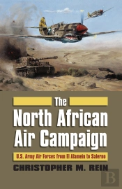 The North African Air Campaign