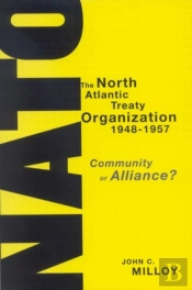The North Atlantic Treaty Organization, 1948-1957