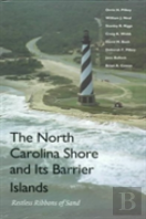 The North Carolina Shore And Its Barrier Islands