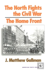 The North Fights The Civil War