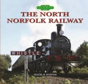 The North Norfolk Railway