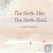 The North Star, The North Shell
