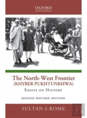 The North-West Frontier (Khyber Pakhtunkhwa)
