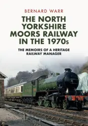 The North Yorkshire Moors Railway In The 1970s