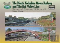 The North Yorkshire Moors Railway Past & Present (Volume 5) Standard Softcover Edition