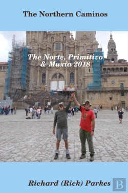 Bertrand.pt - The Northern Caminos - The Norte, Primitivo,& Muxia.