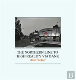 Bertrand.pt - The Northern  Line To High Reality Via Bank