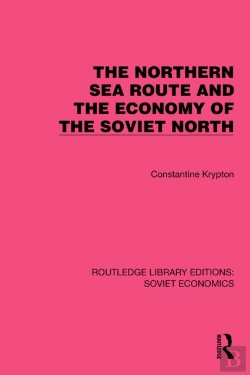 Bertrand.pt - The Northern Sea Route And The Economy Of The Soviet North