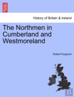 Bertrand.pt - The Northmen In Cumberland And Westmorel