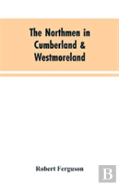 The Northmen In Cumberland & Westmoreland