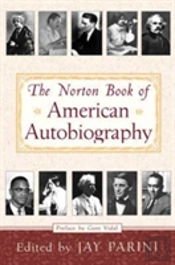 The Norton Book Of American Autobiography