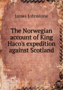 The Norwegian Account Of King Haco'S Expedition Against Scotland