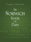 The Norwich Book Of Days