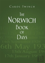 The Norwich Book Of Days