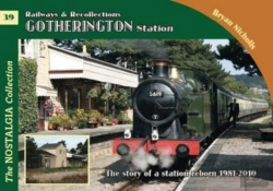 Bertrand.pt - The Nostalgia Collection Volume 39 Railways & Recollections Gotherington Station