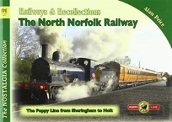 Bertrand.pt - The Nostalgia Collection Volume 91 Railways & Recollections: The North Norfolk Railway