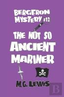 The Not So Ancient Mariner