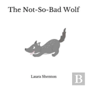 The Not-So-Bad Wolf