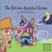 The Not-So-Haunted House