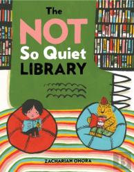 The Not So Quiet Library