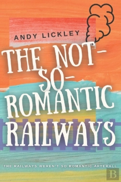Bertrand.pt - The Not So Romantic Railways