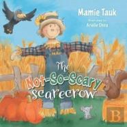 The Not-So-Scary Scarecrow