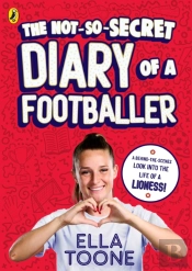 The Not-So-Secret Diary Of A Footballer