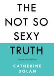 The Not So Sexy Truth