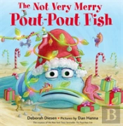 The Not Very Merry Pout-Pout Fish