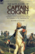 The Note-Books Of Captain Coignet