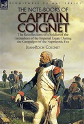 The Note-Books Of Captain Coignet