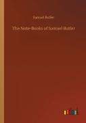 The Note-Books Of Samuel Butler