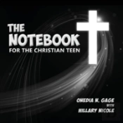The Notebook For The Christian Teen