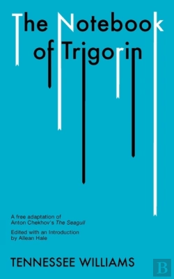 Bertrand.pt - The Notebook Of Trigorin