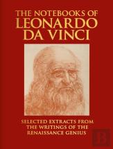 The Notebooks Of Leonardo Da Vinci