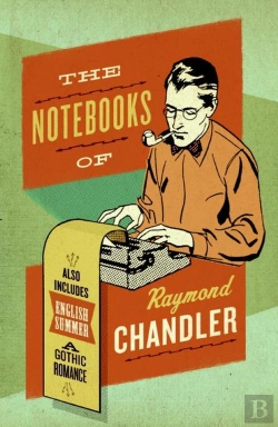 Bertrand.pt - The Notebooks Of Raymond Chandler