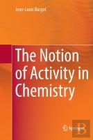 The Notion Of Activity In Chemistry