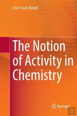 Bertrand.pt - The Notion Of Activity In Chemistry
