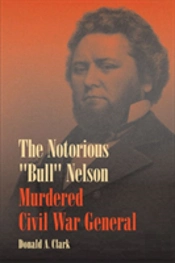 The Notorious ''Bull'' Nelson
