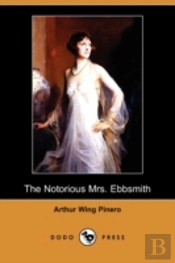 The Notorious Mrs. Ebbsmith (Dodo Press)