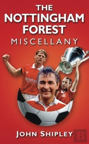 The Nottingham Forest Miscellany