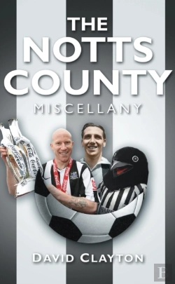 Bertrand.pt - The Notts County Miscellany
