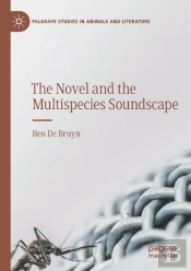 The Novel And The Multispecies Soundscape