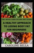 The Novel Carb Cycling Diet Guide