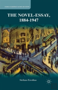 Bertrand.pt - The Novel-Essay, 1884-1947
