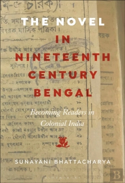 Bertrand.pt - The Novel In Nineteenth-Century Bengal