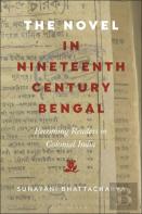 The Novel In Nineteenth-Century Bengal